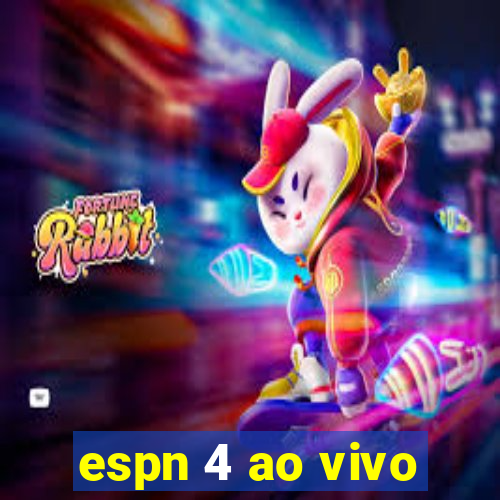 espn 4 ao vivo